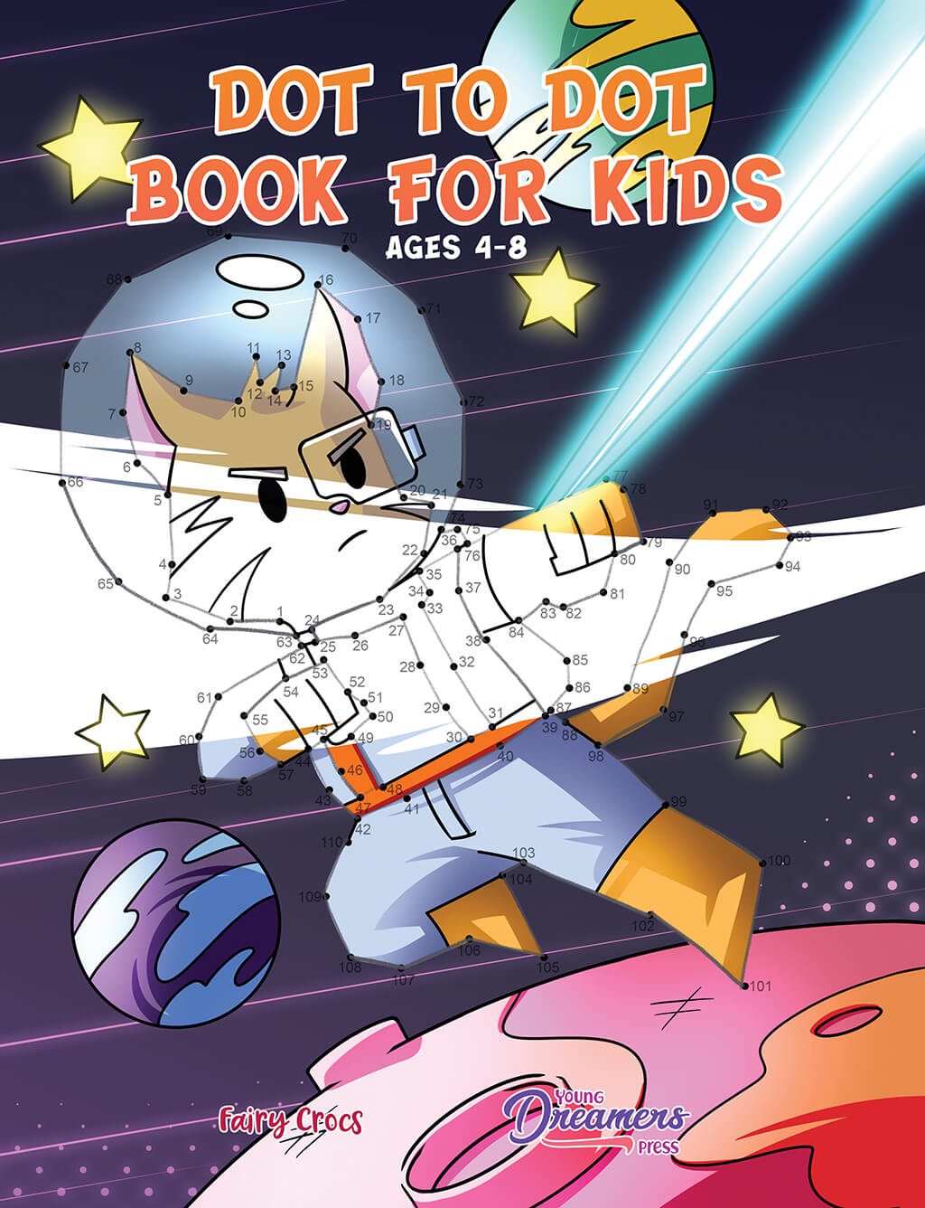 Dot to dot book cover with fox astronaut shooting laser beam and planets